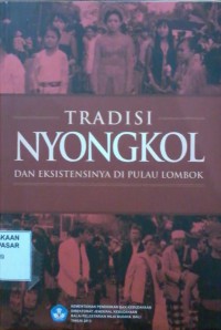 Image of Tradisi Nyongkol dan Eksistensinya di Pulau Lombok